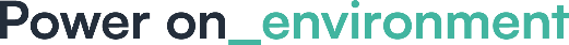 Power on environment